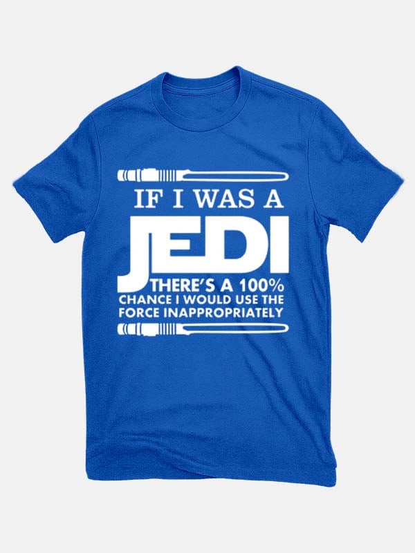 Cotton "If I Was Jedi" Print Crew Neck Short Sleeve T-Shirt