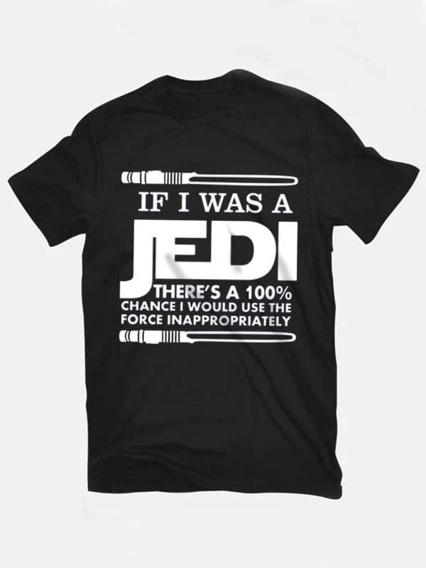 Cotton "If I Was Jedi" Print Crew Neck Short Sleeve T-Shirt
