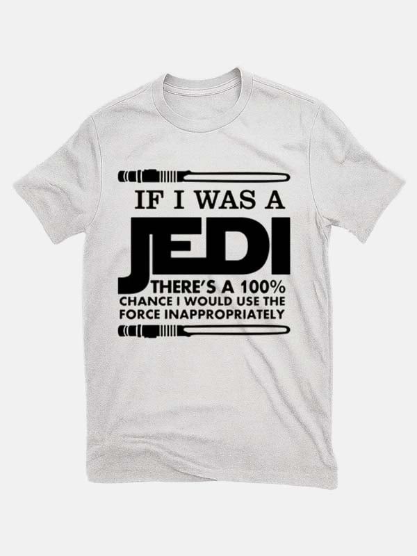 Cotton "If I Was Jedi" Print Crew Neck Short Sleeve T-Shirt